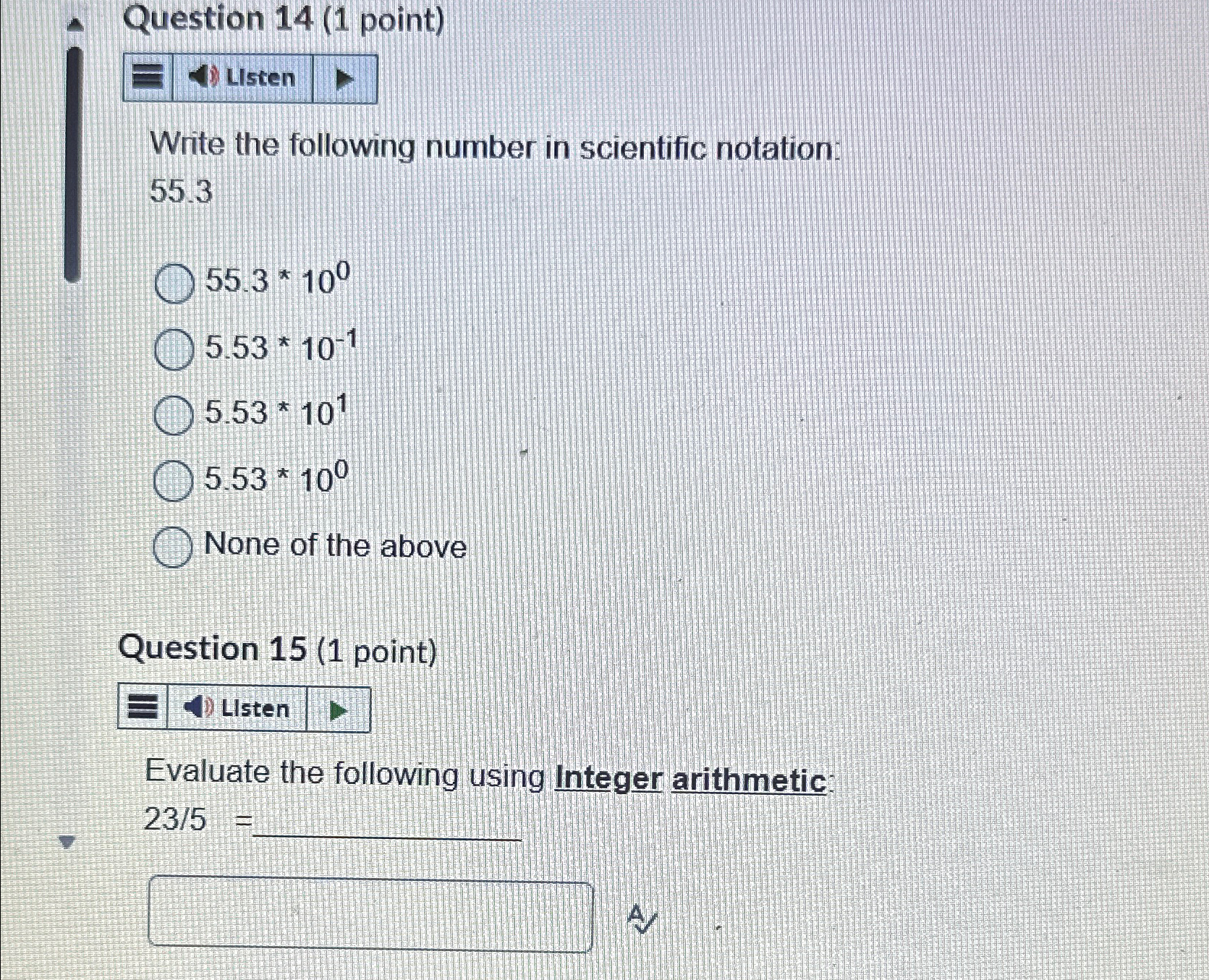 Question 1 4 ( 1 point ) Write the following