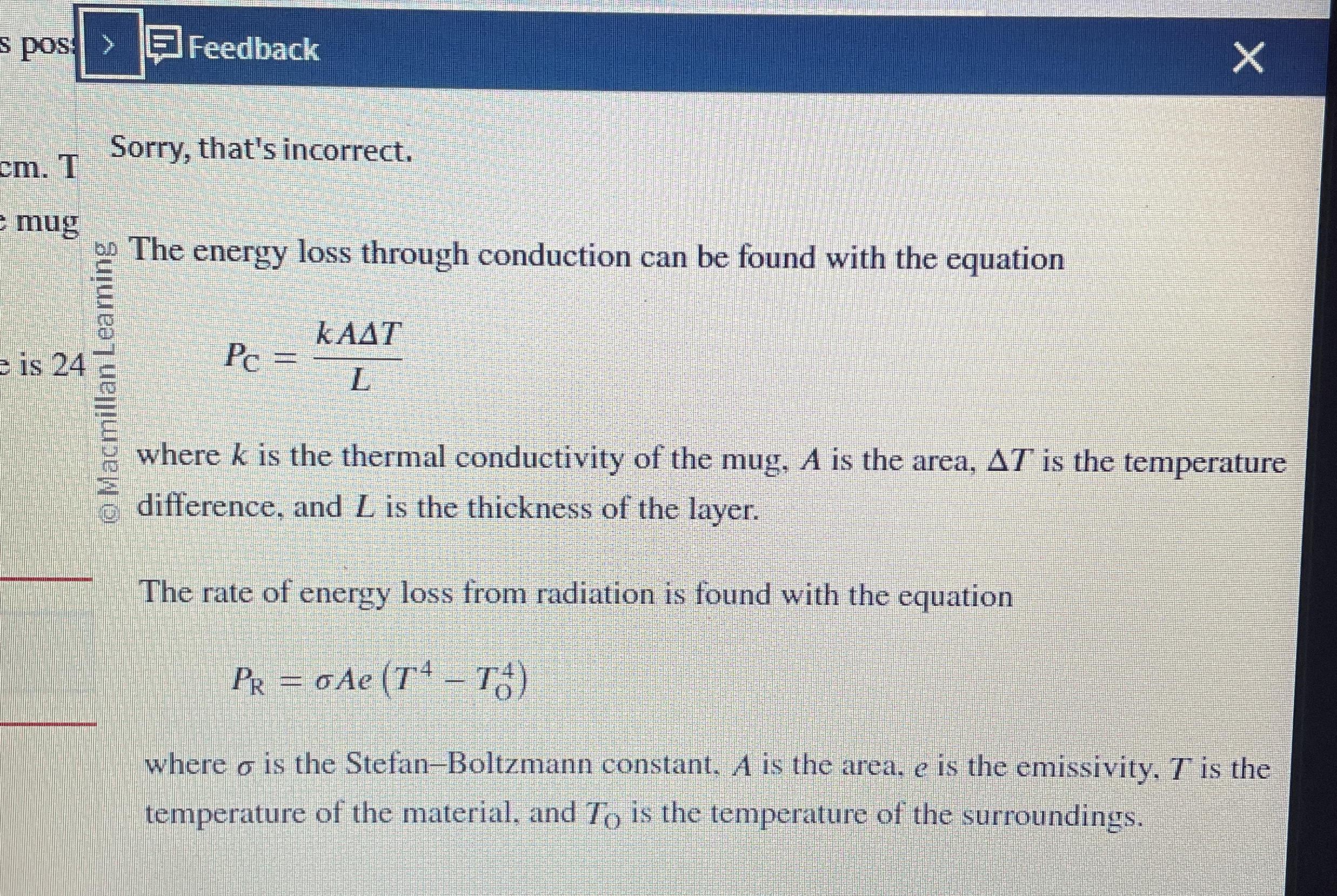 s pos Feedback c m . T Sorry, that's incorrect.