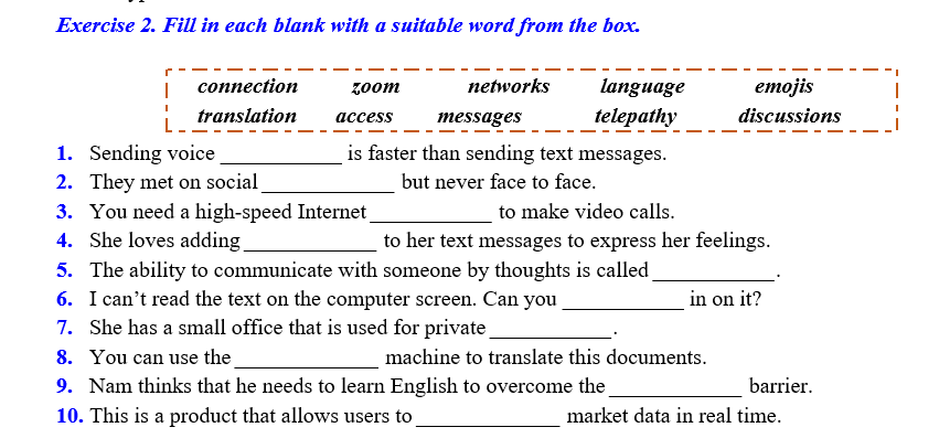 Exercise 2 . Fill in each blank with a suitable