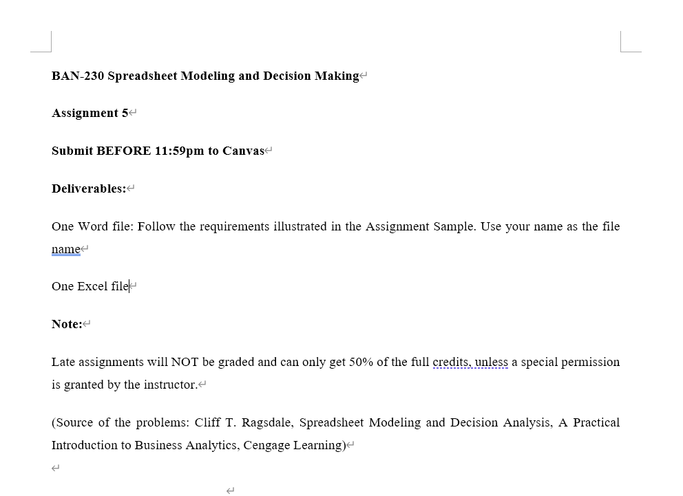 Spreadsheet Modeling and Decision Analysis, by
