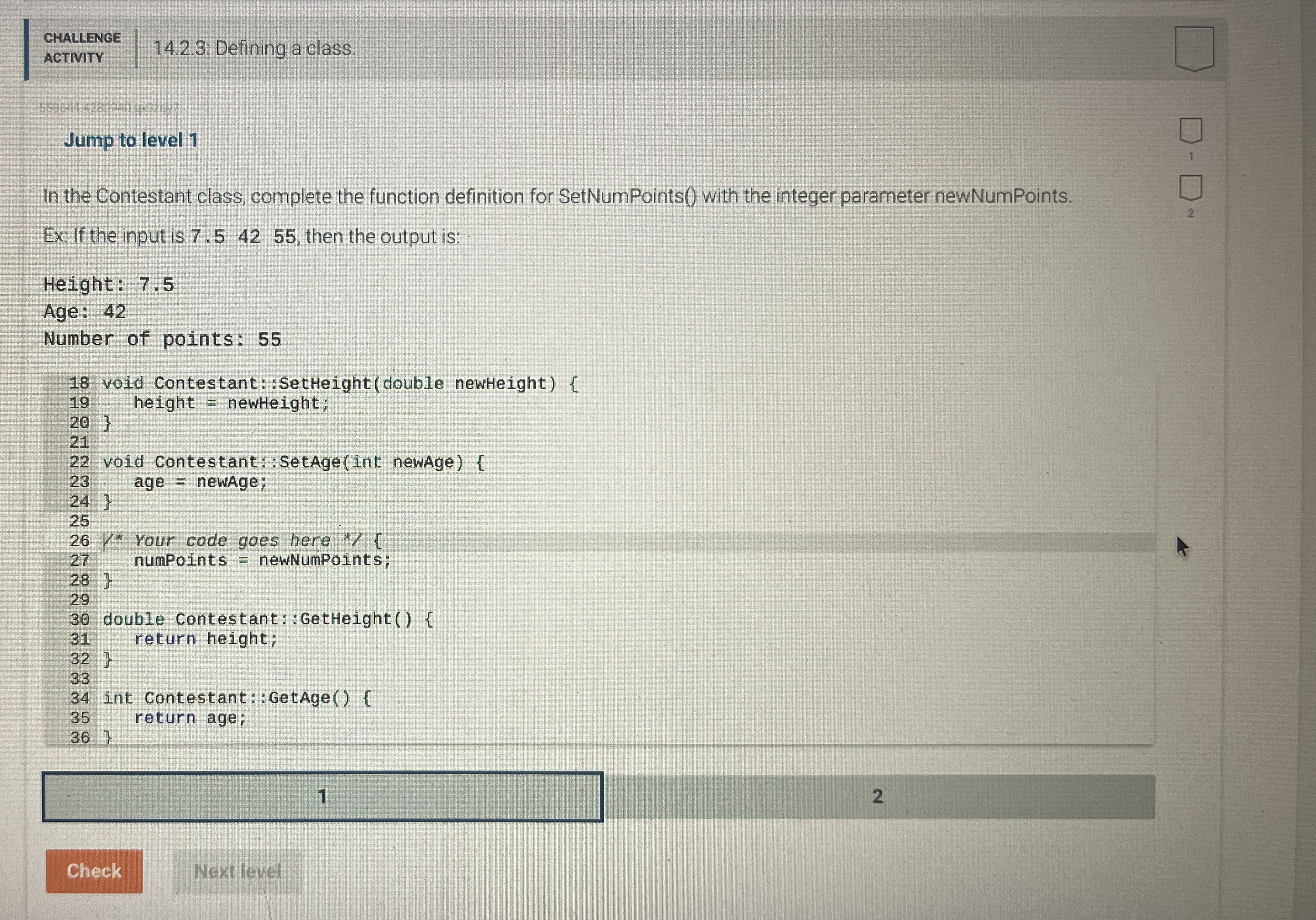 CHALLENGE ACTIVITY 1 4 . 2 . 3 : Defining a