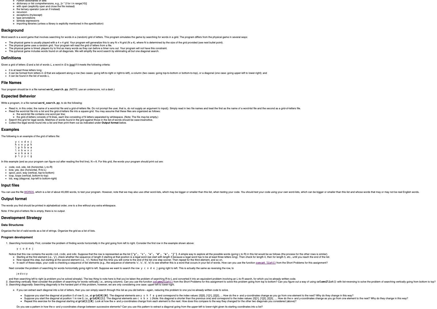 dictionary or list comprehensions, e . g . , [ *