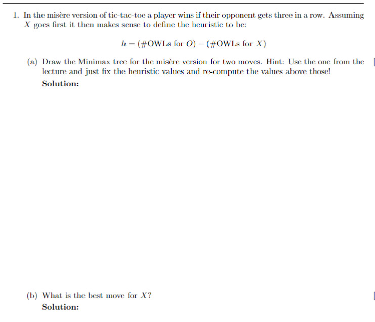In the mis re version of tic - tac - toe a player