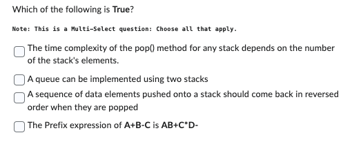 Which of the following is True? Note: This is a