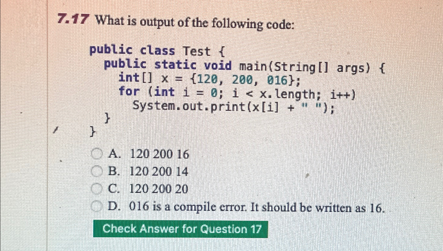 7 . 1 7 What is output of the following code:A .