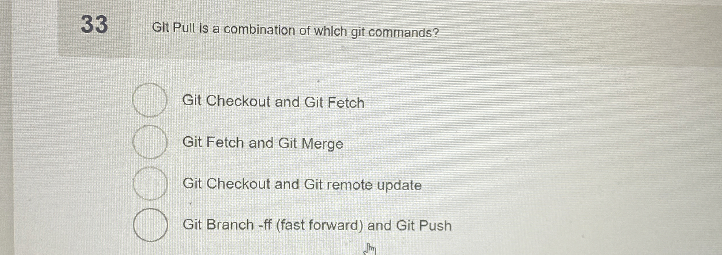 3 3 Git Pull is a combination of which git