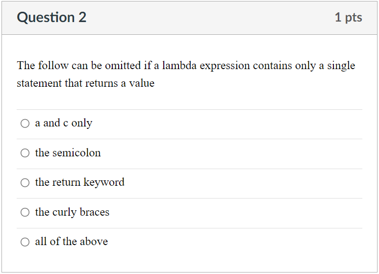 Question 2 The follow can be omitted if a lambda