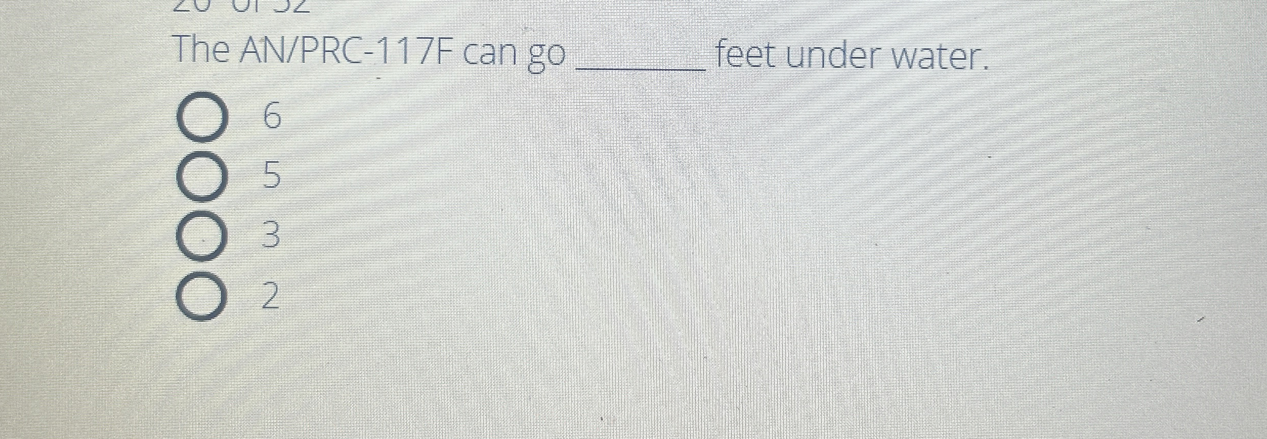 The AN / PRC - 1 1 7 F can go q , feet under