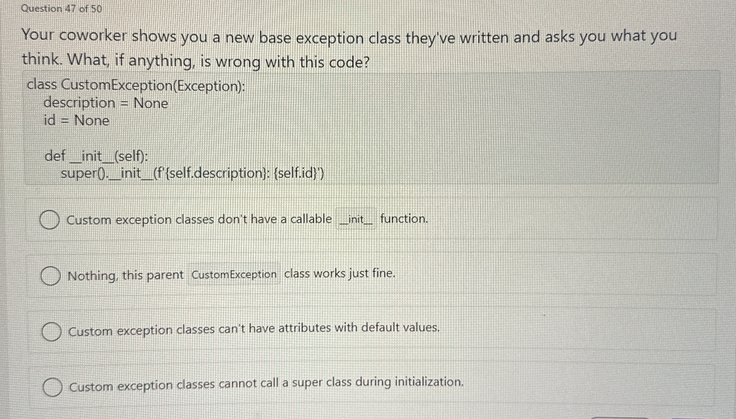 Question 4 7 of 5 0 Your coworker shows you a new