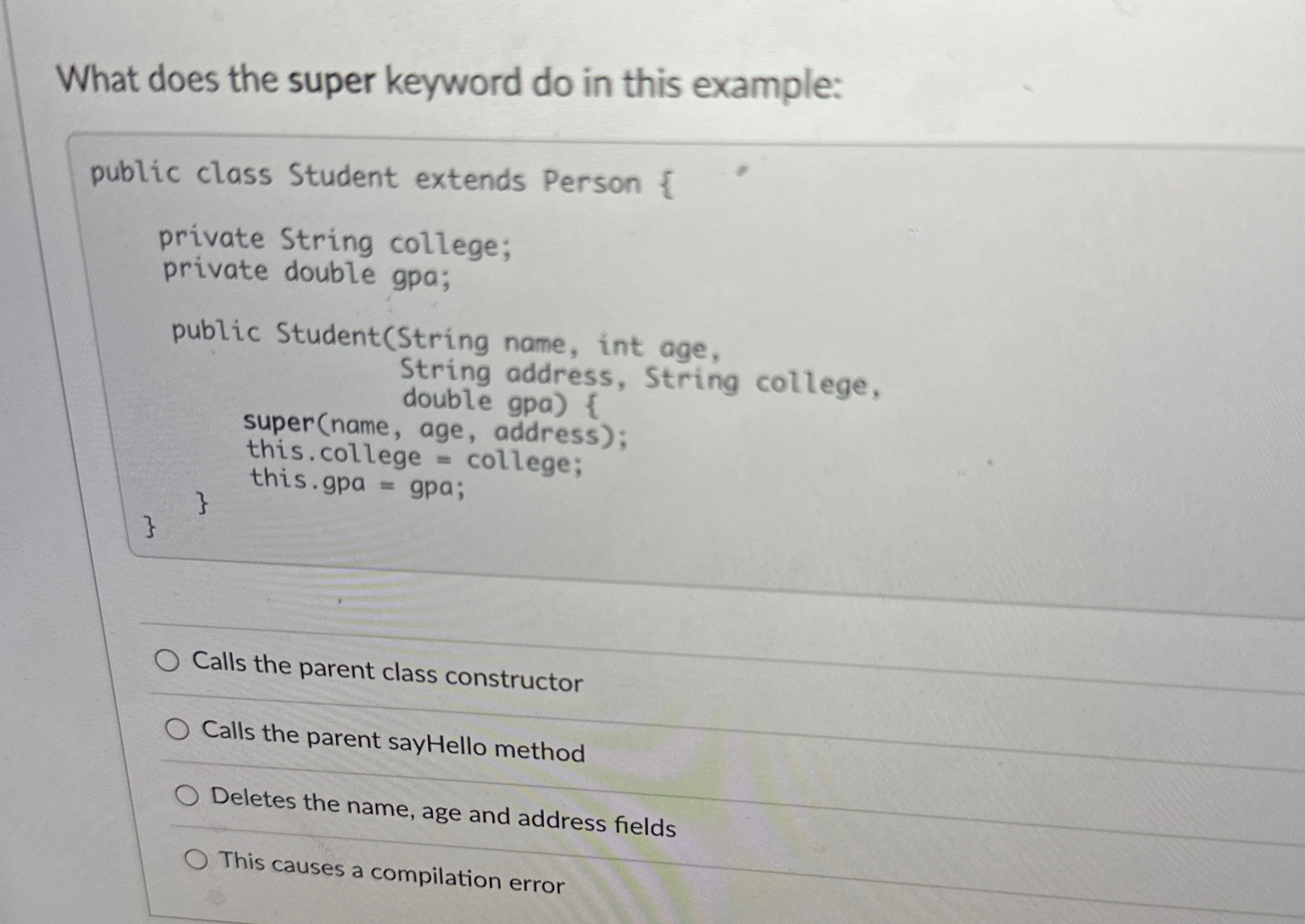 What does the super keyword do in this