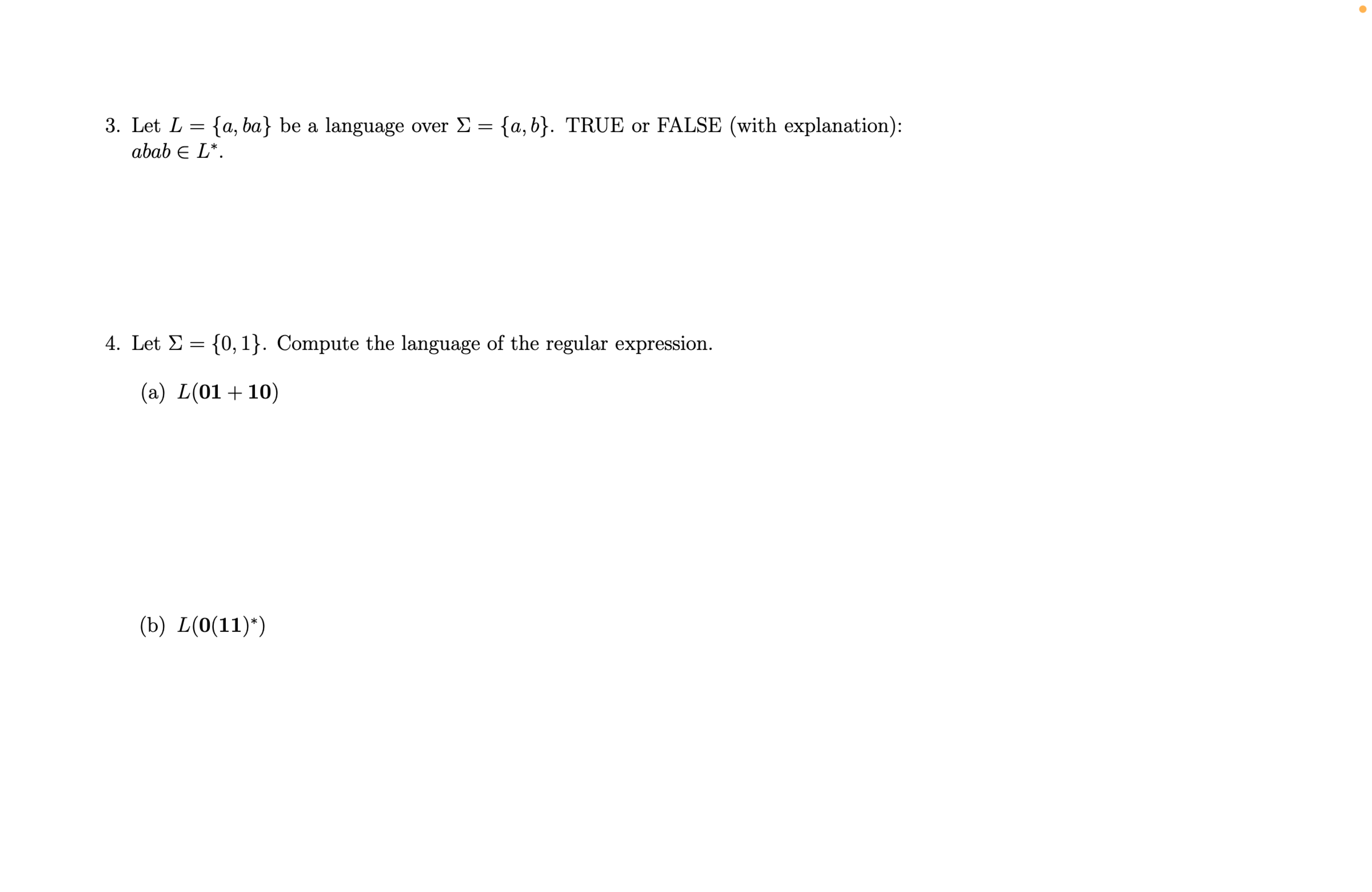 Please do it in the paper Let L = { a , b a } be