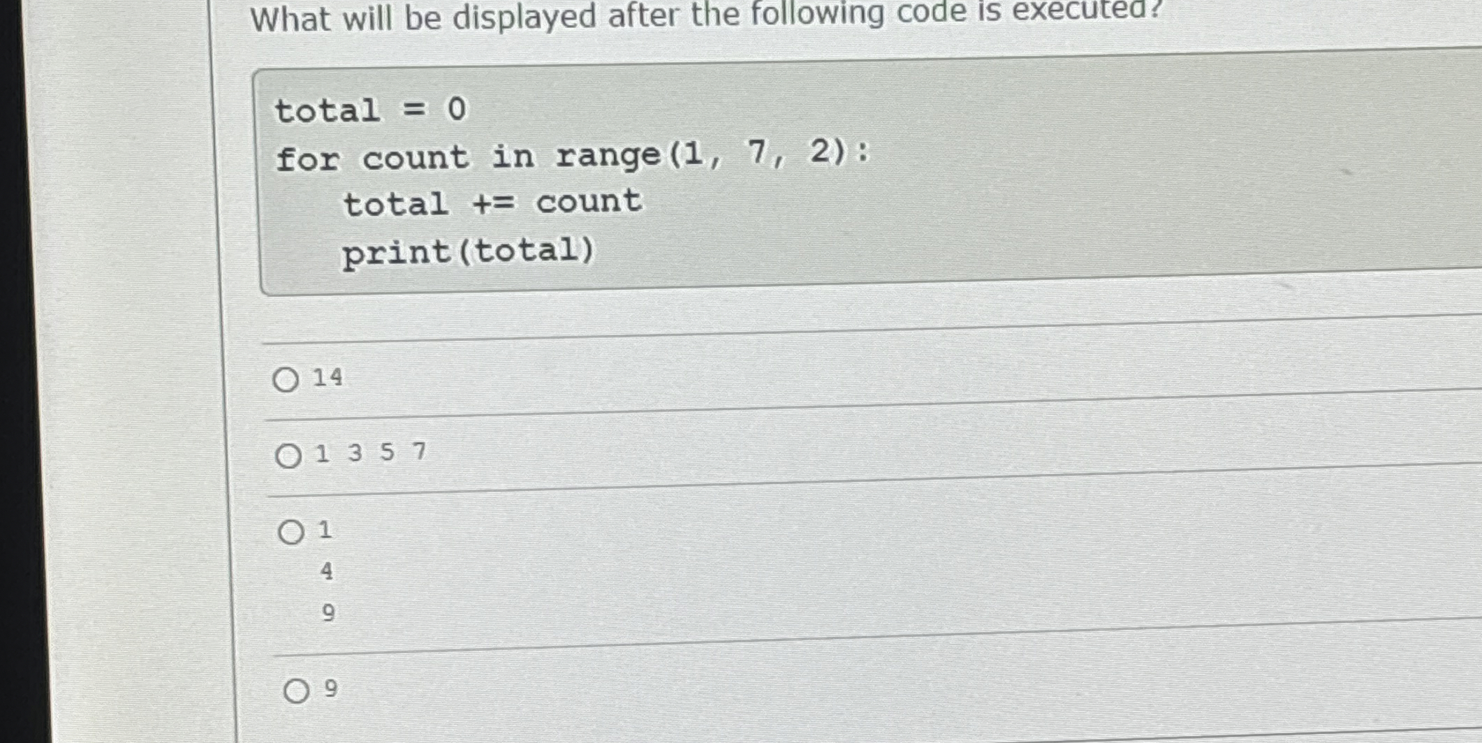 What will be displayed after the following code