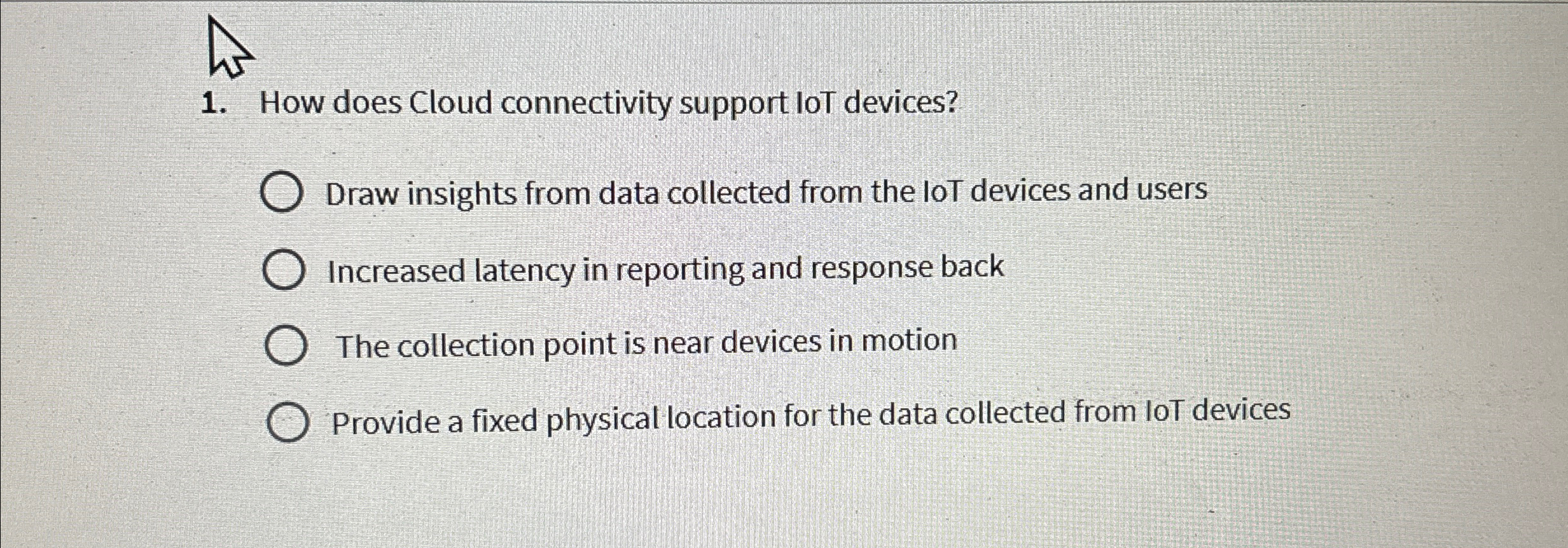 How does Cloud connectivity support loT devices?
