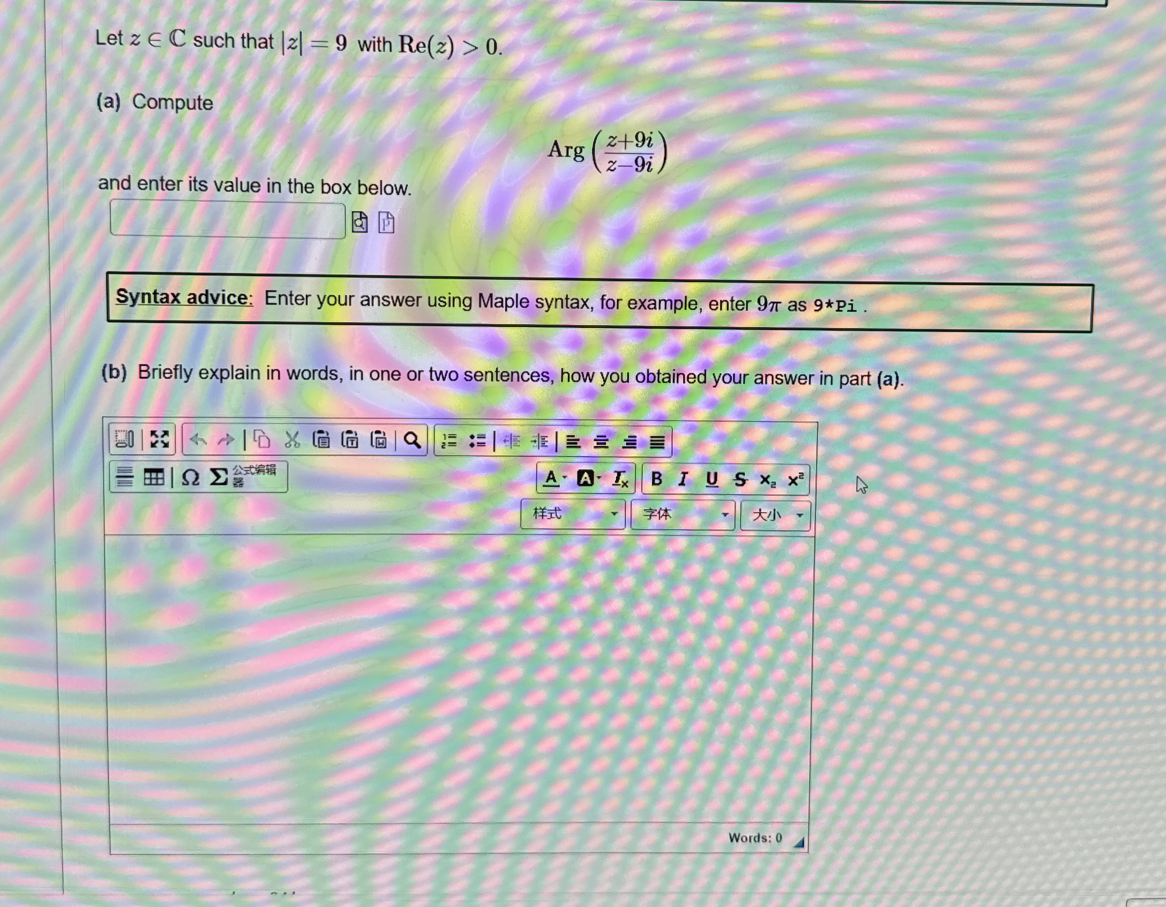 Let zinC such that | z | = 9 with R e ( z )  style=