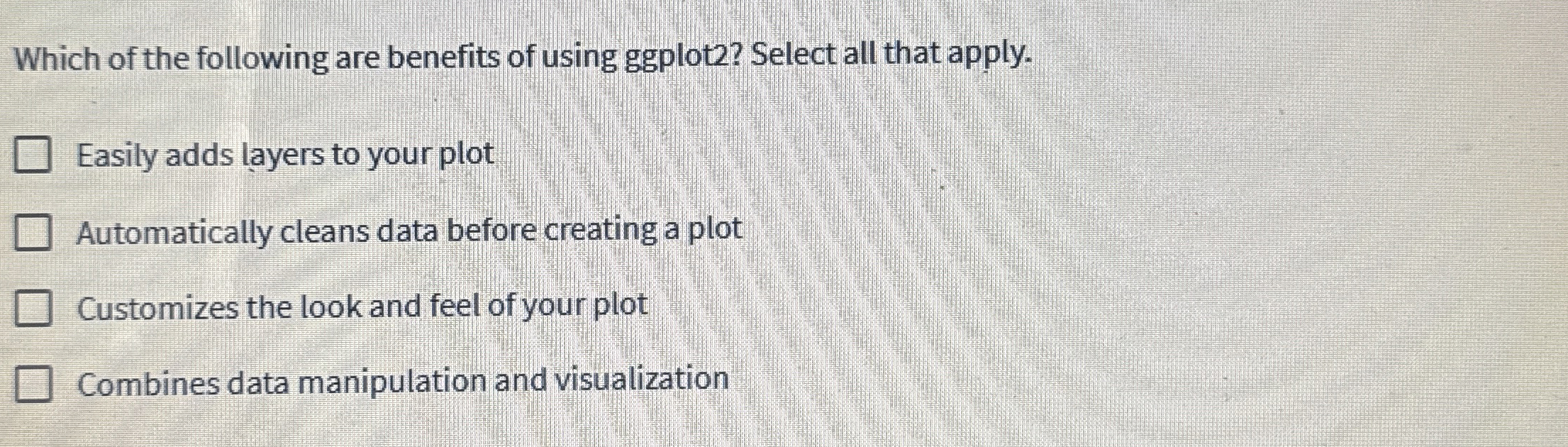 Which of the following are benefits of using