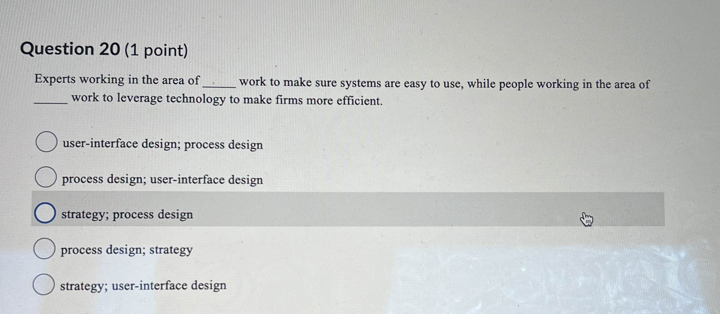 Question 2 0 ( 1 point ) Experts working in the