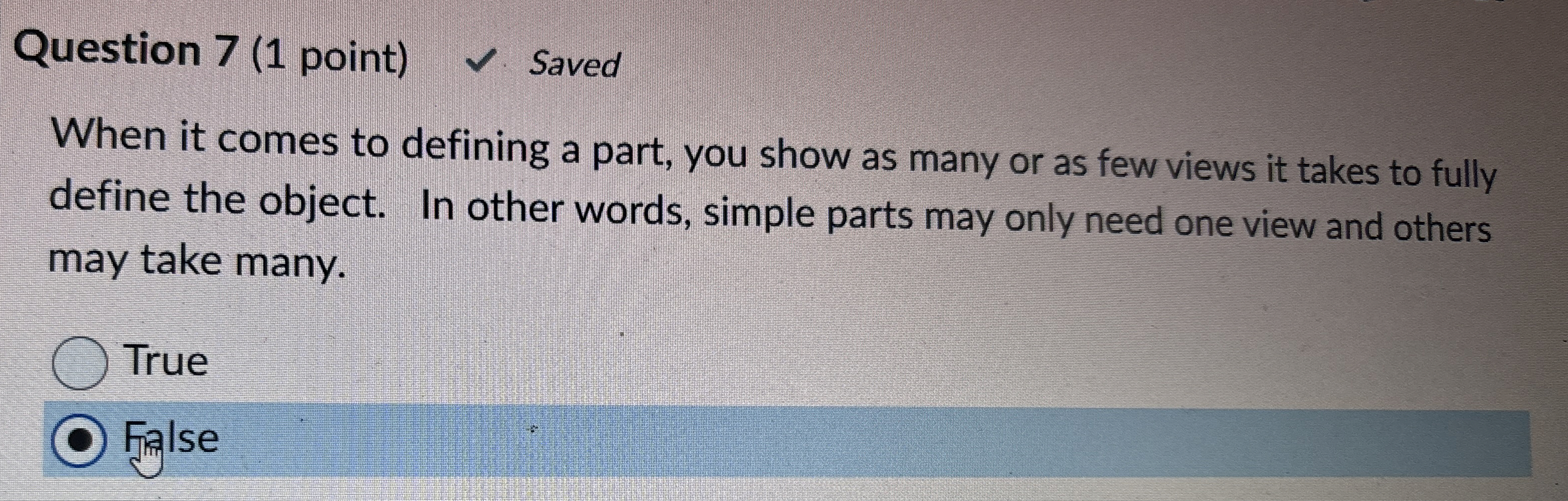 Question 7 ( 1 point ) Saved When it comes to
