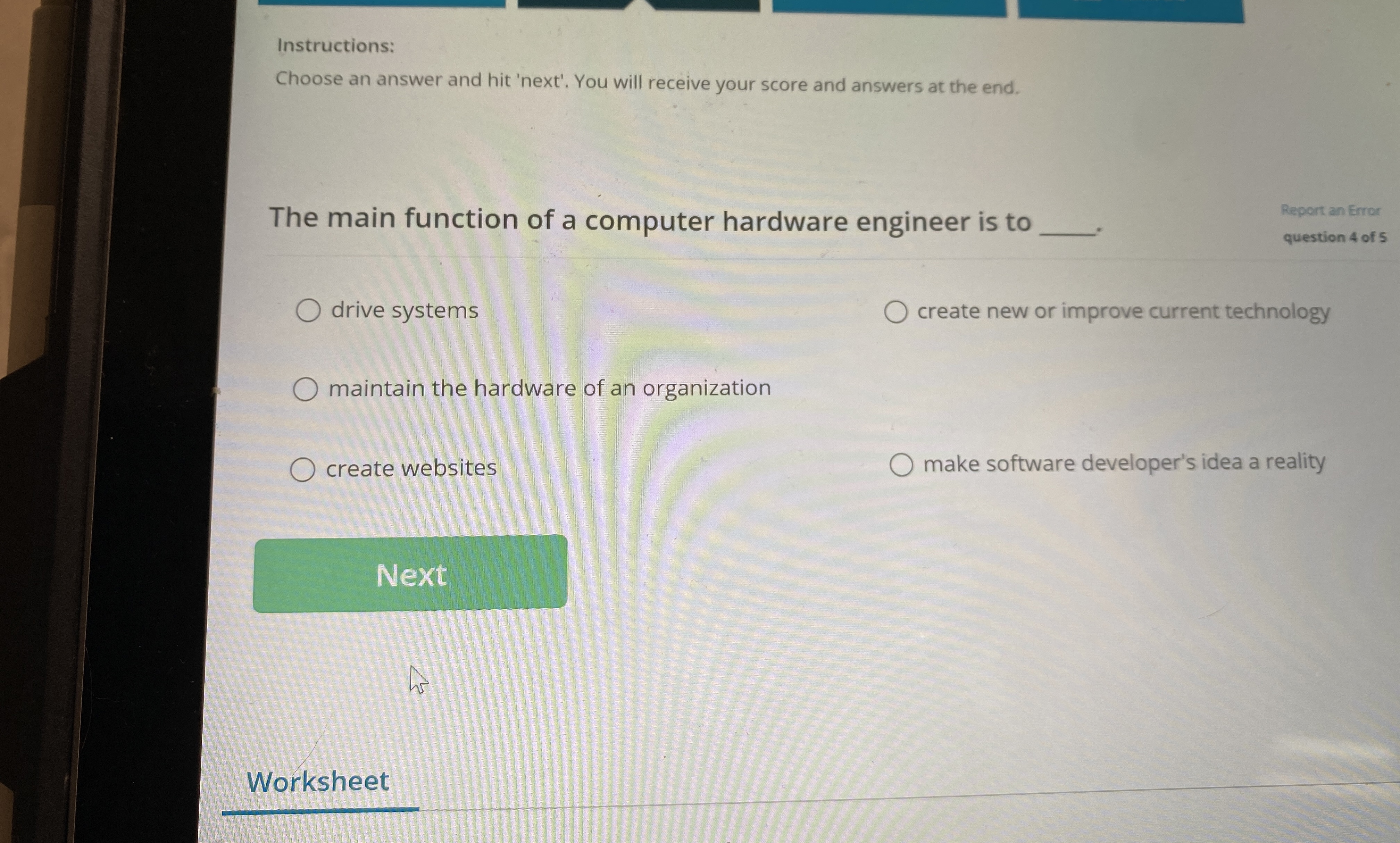 Instructions: Choose an answer and hit 'next'.