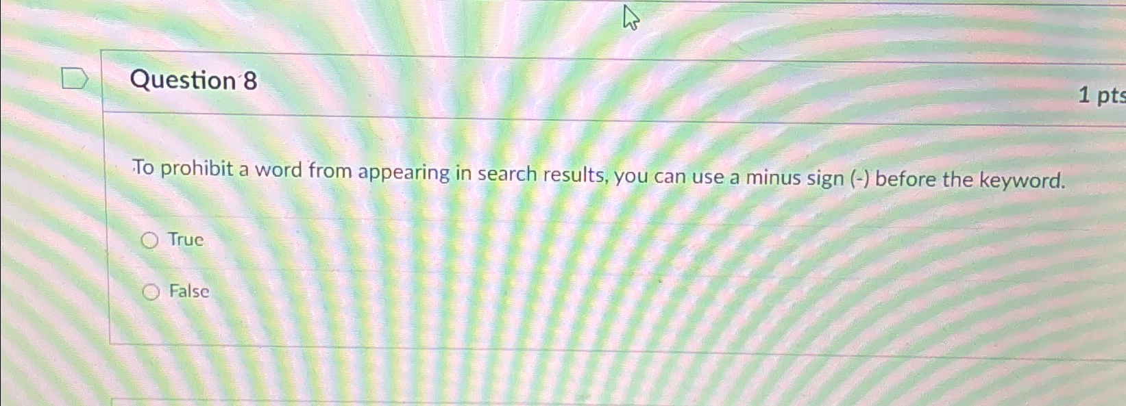 Question 8 To prohibit a word from appearing in