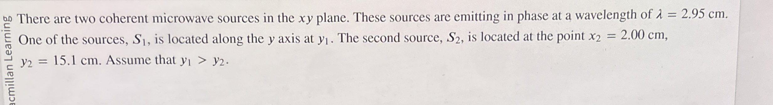 There are two coherent microwave sources in the x