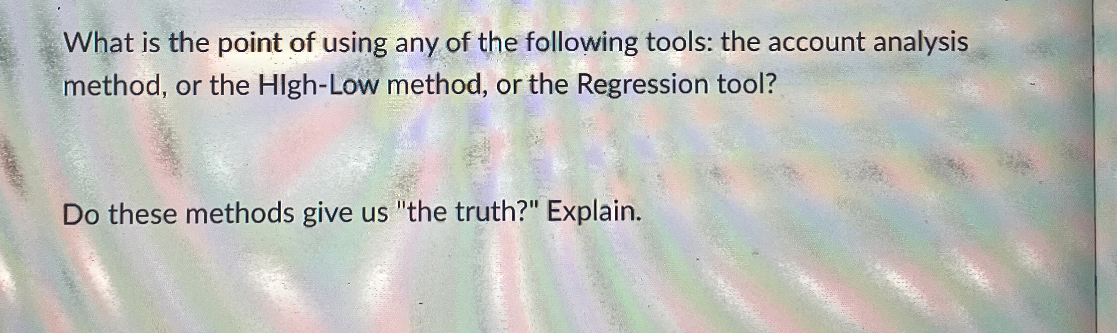 What is the point of using any of the following