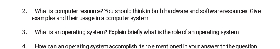 What is computer resour ? You should think in