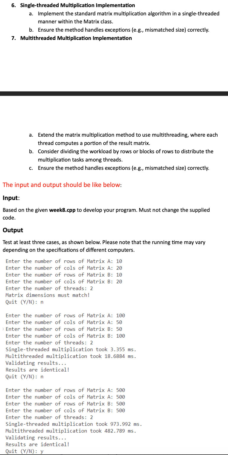 Objective: Implement a robust matrix class using