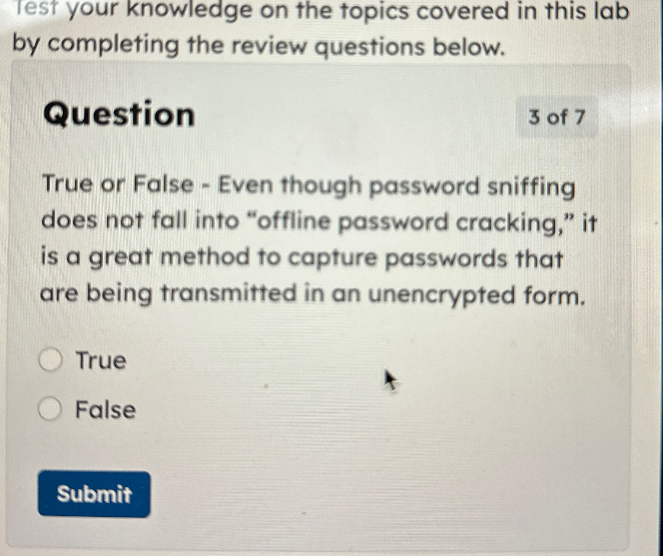 Tesf your knowledge on the topics covered in this