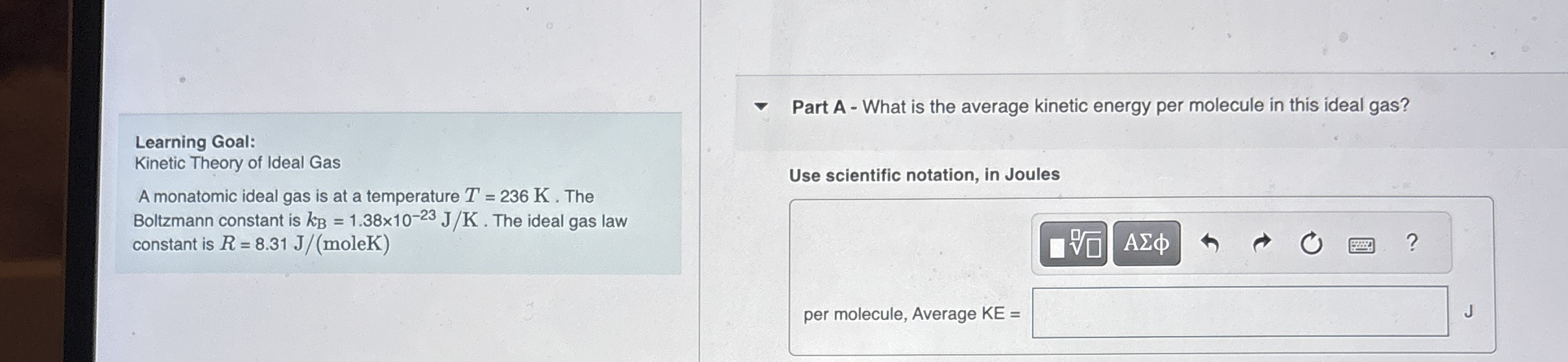 Learning Goal: Kinetic Theory of Ideal Gas A
