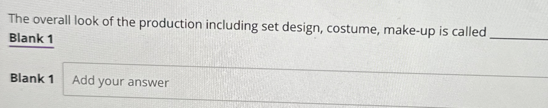 The overall look of the production including set