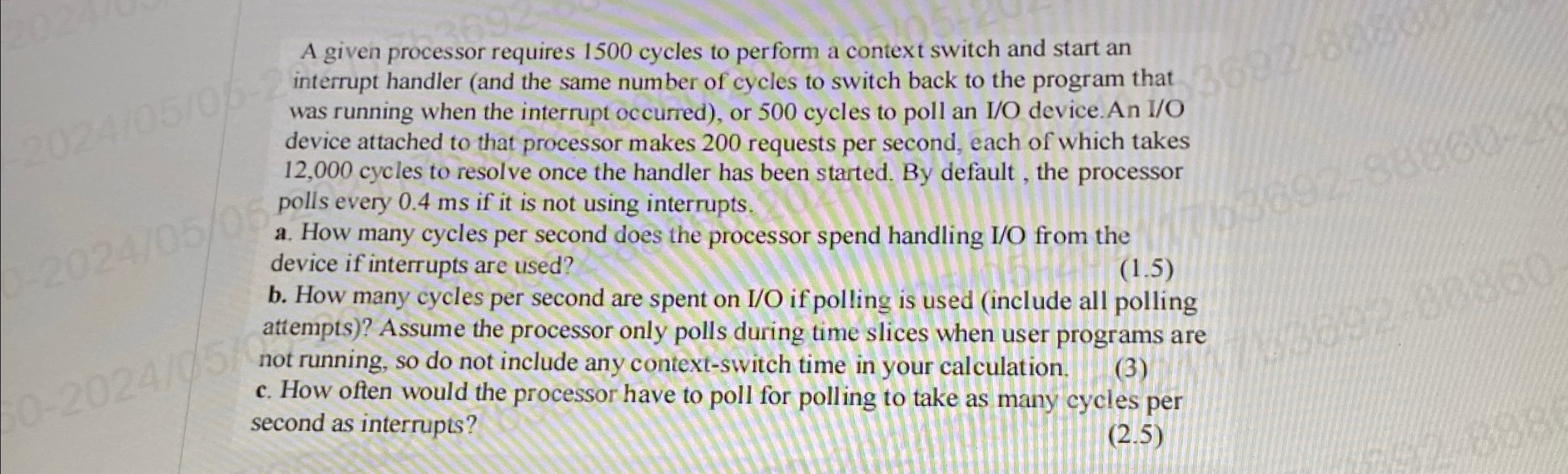 A given processor requires 1 5 0 0 cycles to