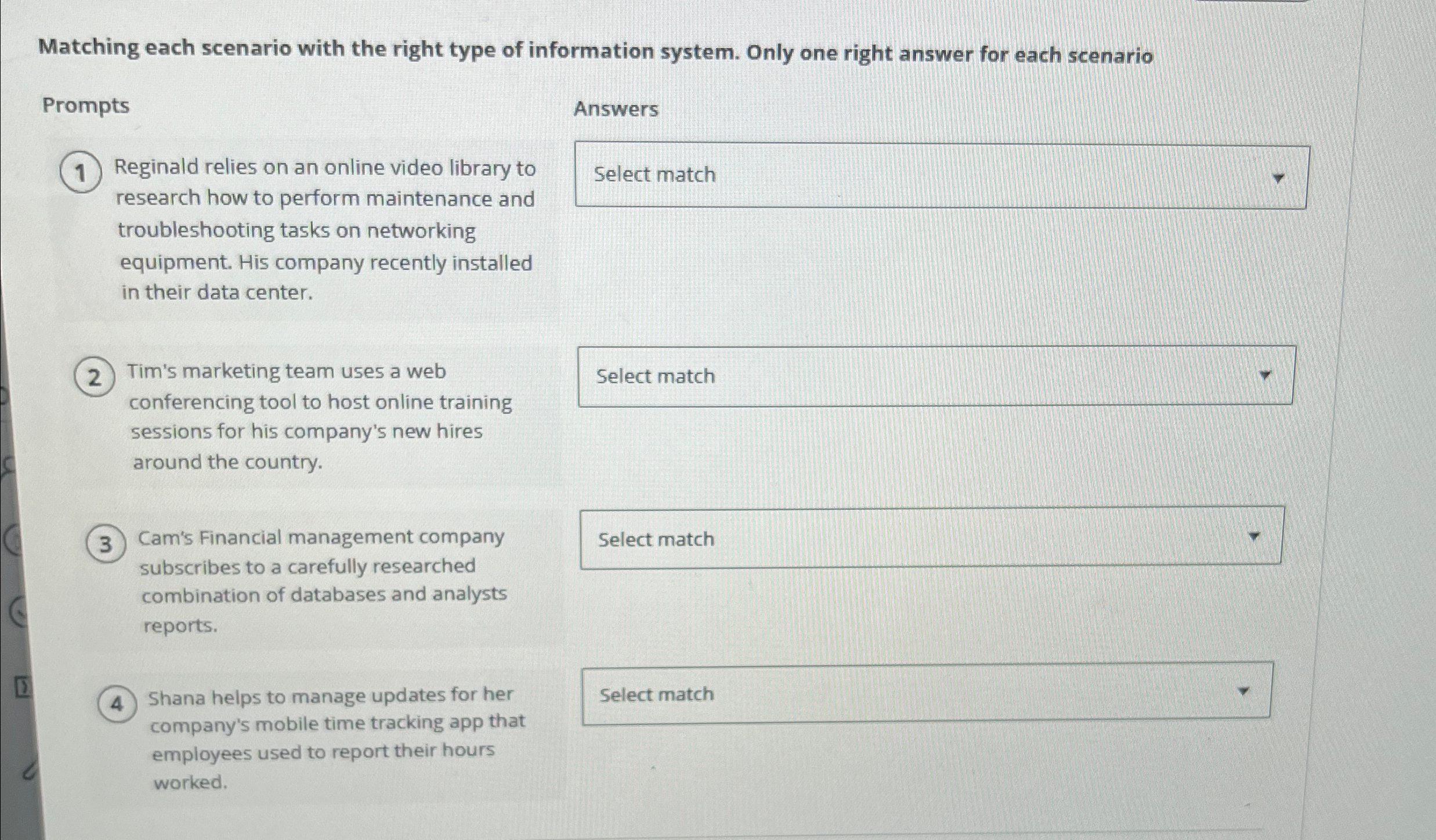 Matching each scenario with the right type of