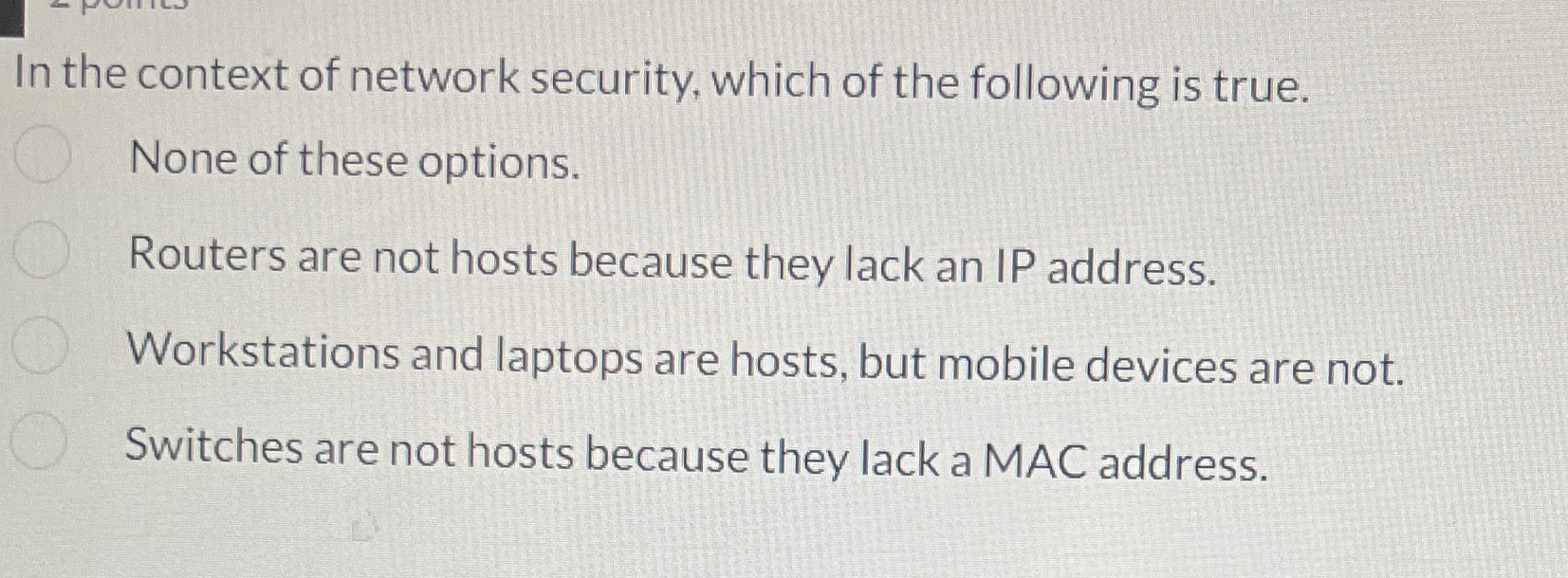 In the context of network security, which of the