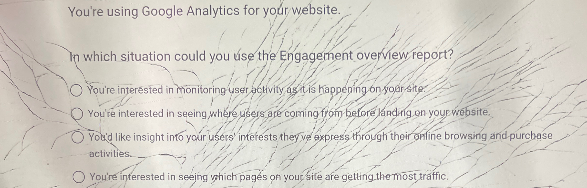 You're using Google Analytics for your / w bsite