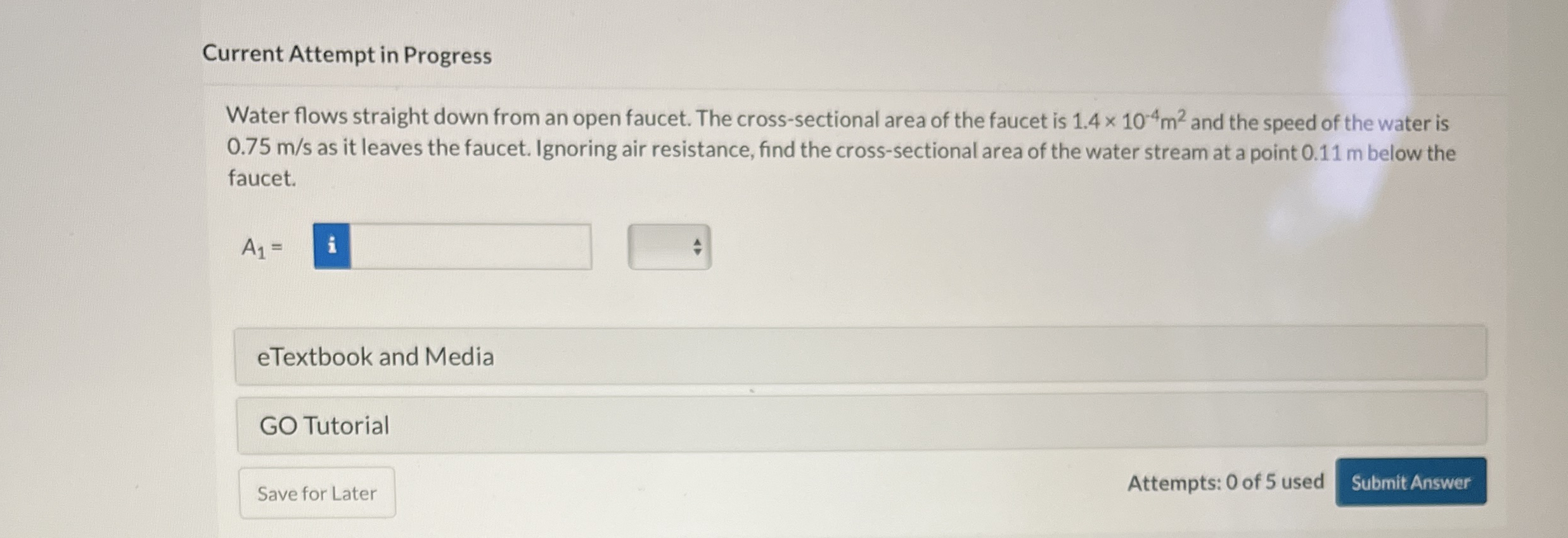 Current Attempt in Progress Water flows straight