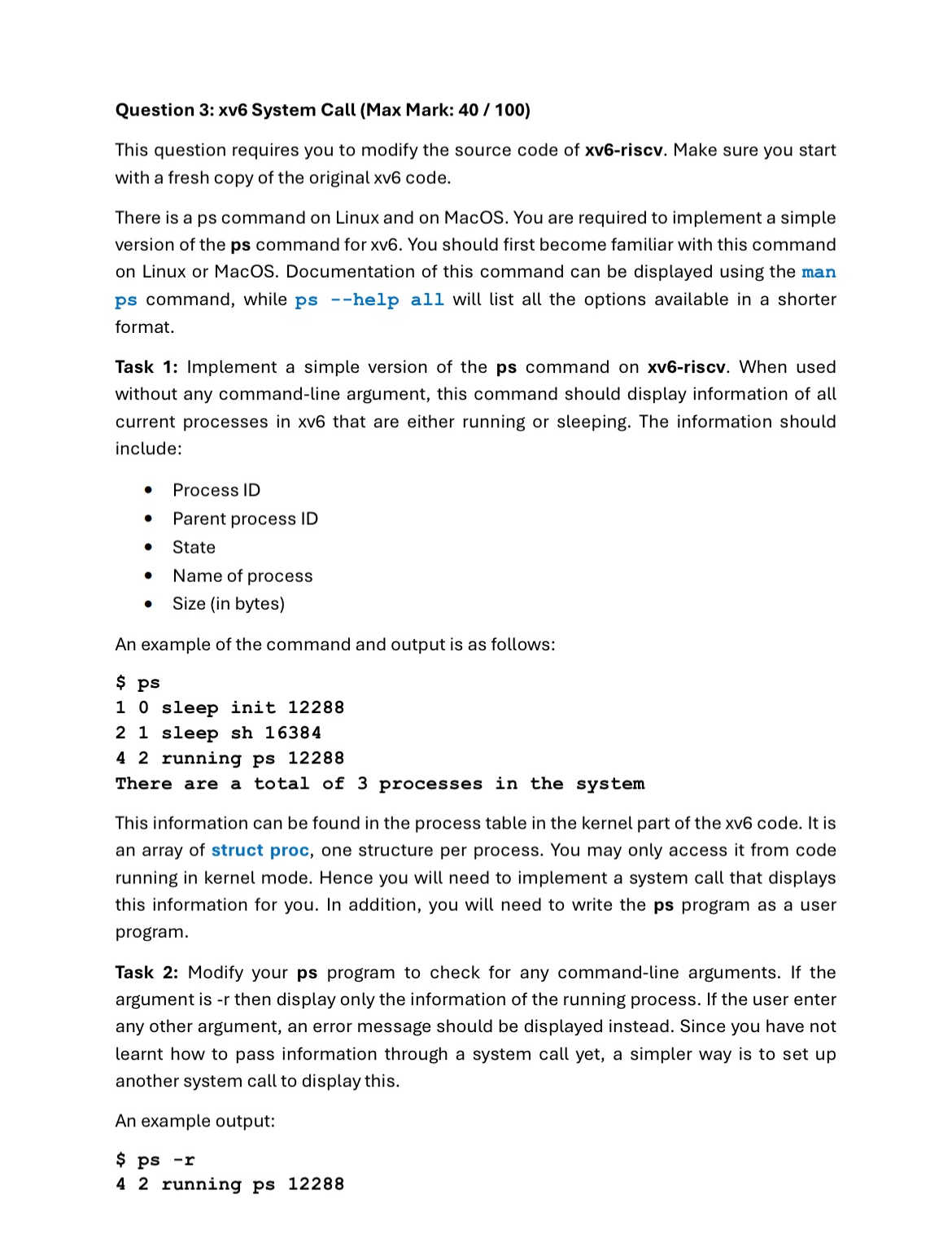 Question 3 : xv 6 System Call ( Max Mark: 4 0 / 1