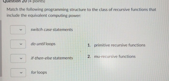 Match the following programming structure to the