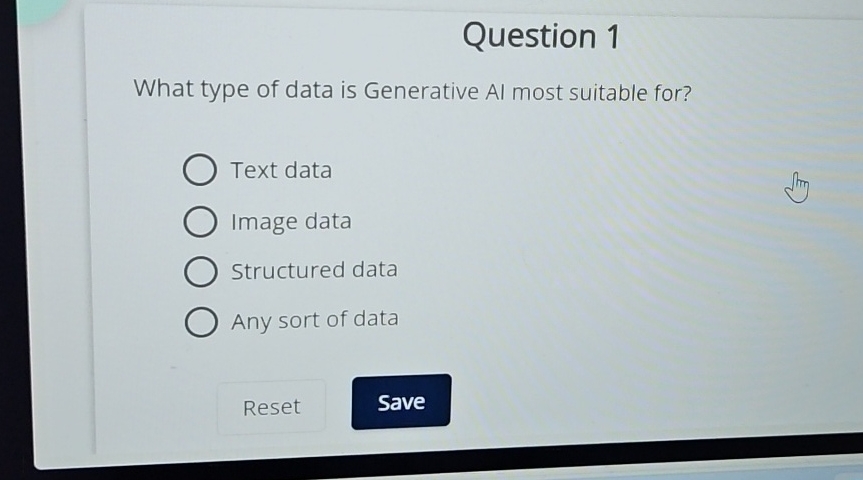 Question 1 What type of data is Generative AI