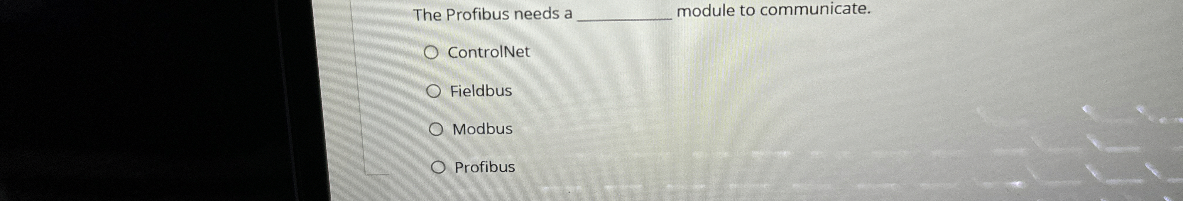 The Profibus needs a q , module to communicate.