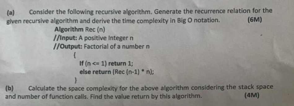 ( a ) Consider the following recursive algorithm.