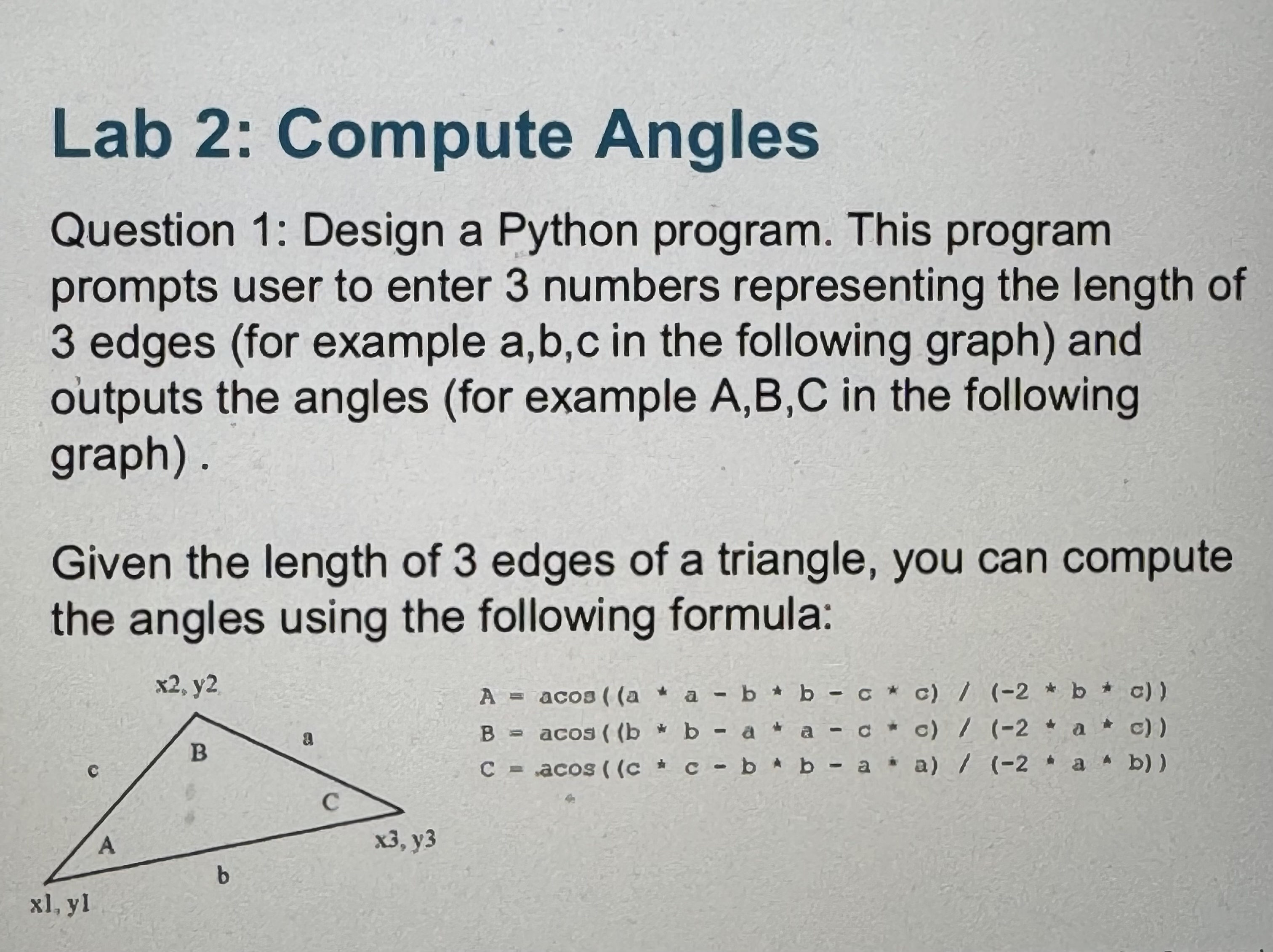 Lab 2 : Compute Angles Question 1 : Design a