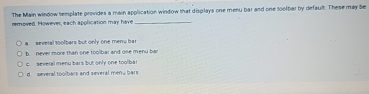 The Main window template provides a main