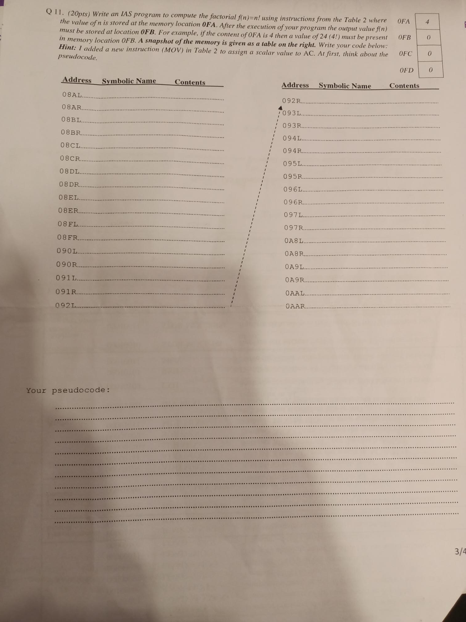 Q 1 1 . ( 2 0 pts ) Write an IAS program to