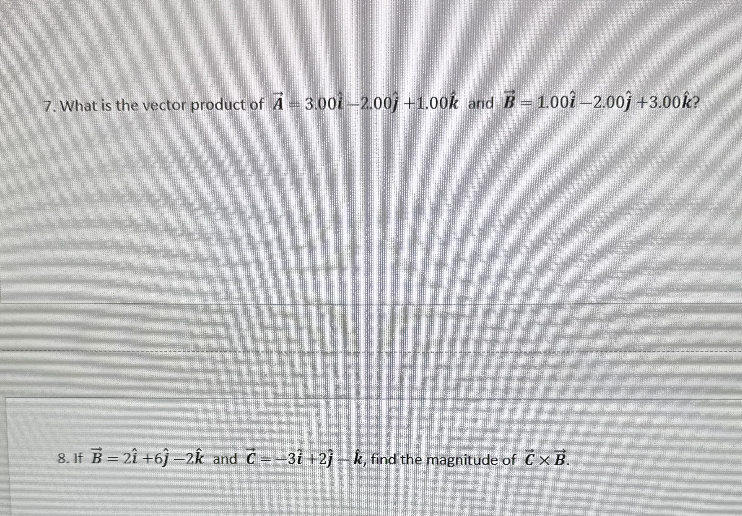 What is the vector product of vec ( A ) = 3 . 0 0