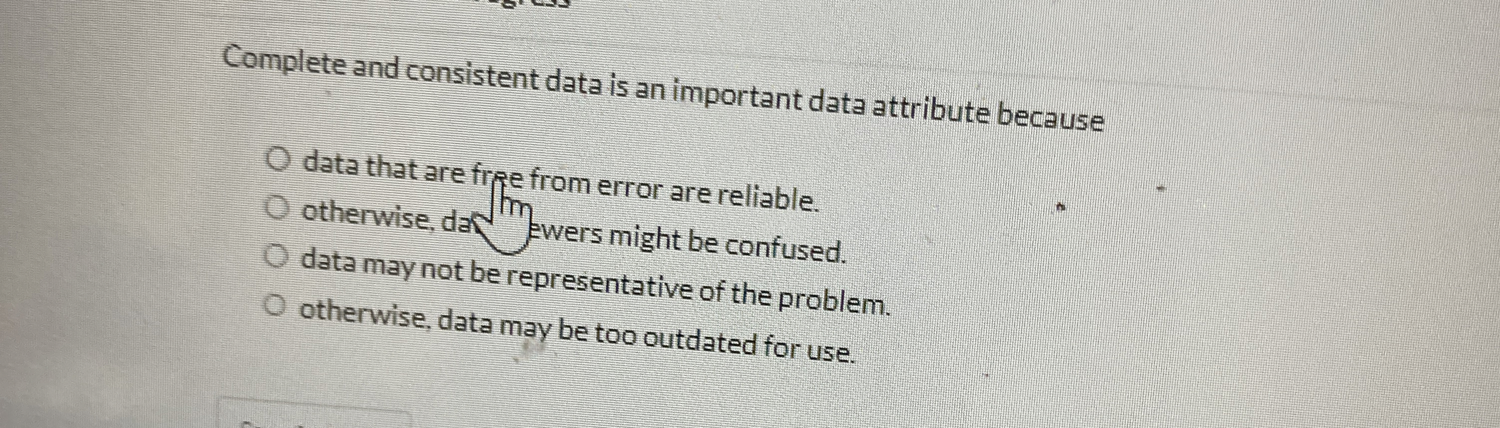 Complete and consistent data is an important data