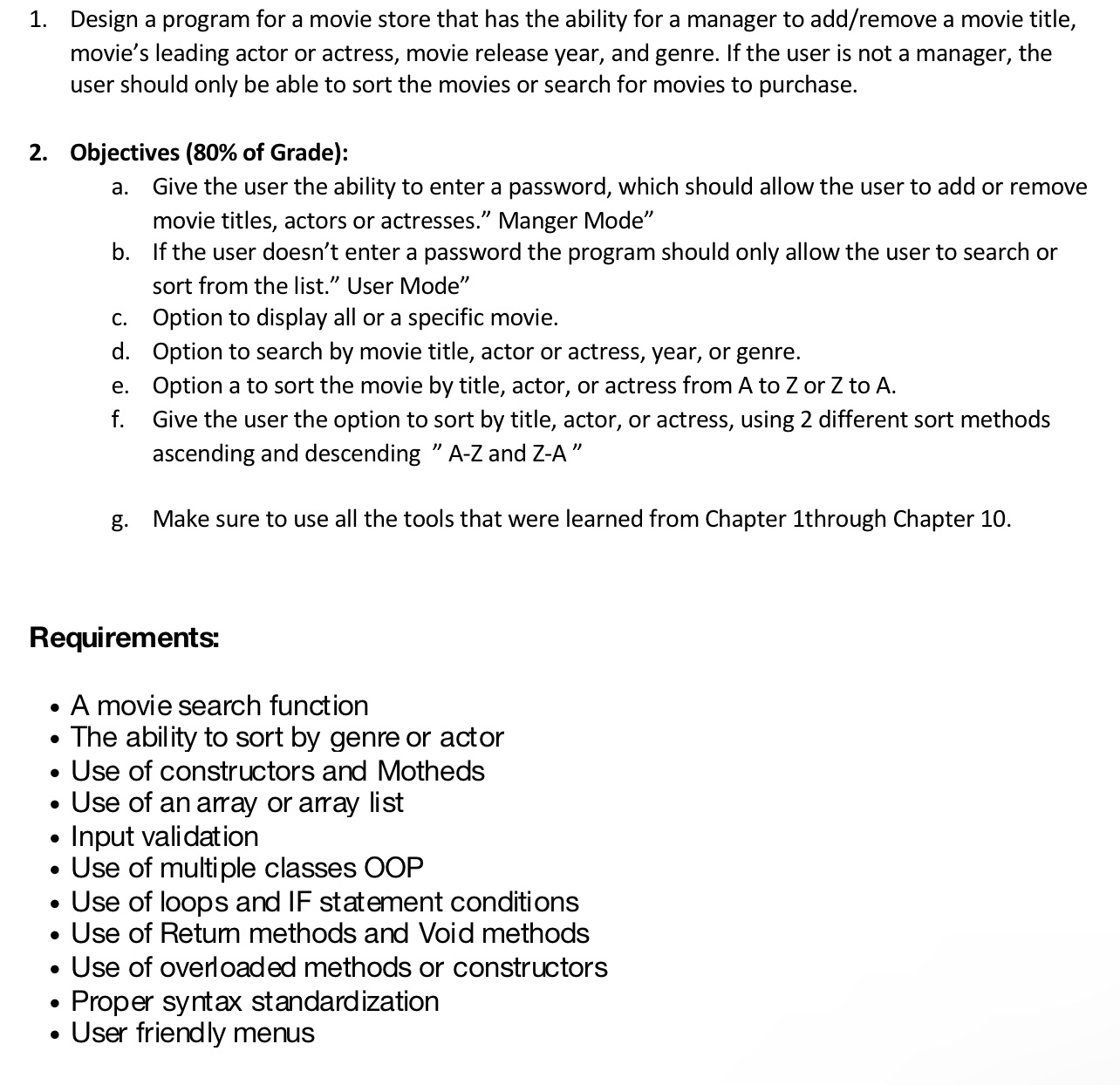 Design a program for a movie store that has the