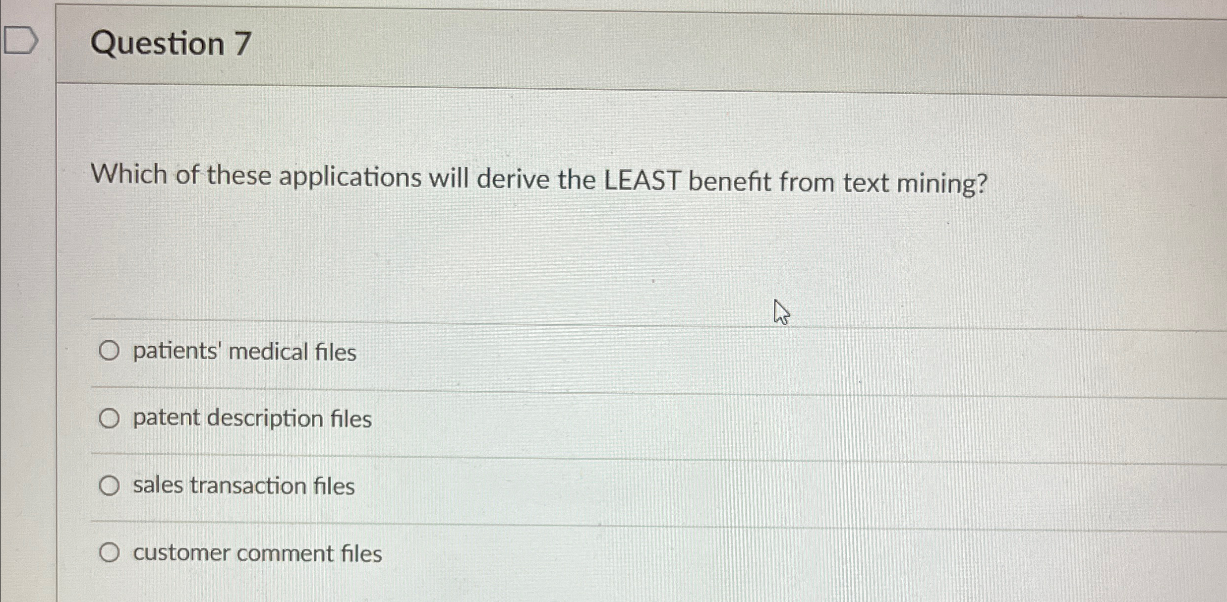 Question 7 Which of these applications will