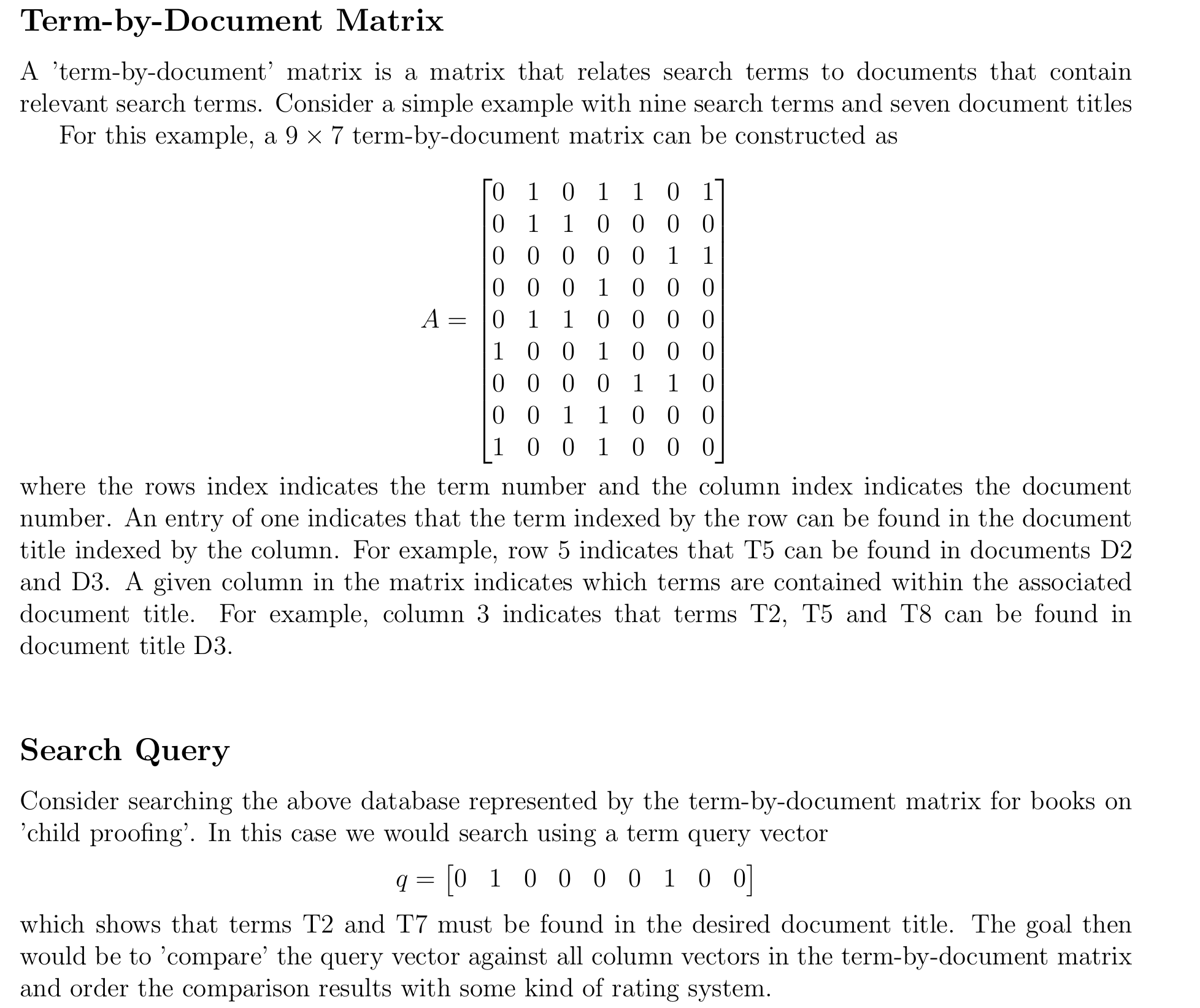 Term - by - Document Matrix A 'term - by -