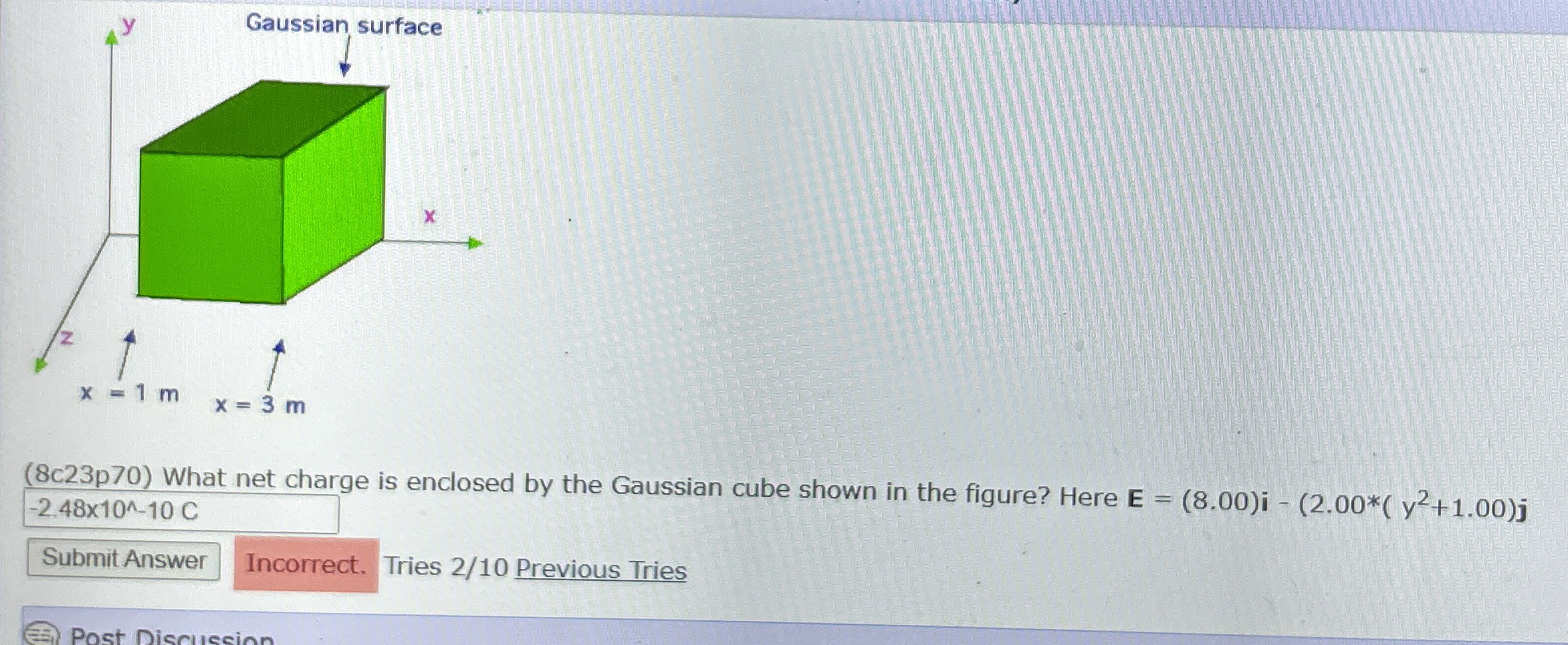 ( 8 c 2 3 p 7 0 What net charge is enclosed by