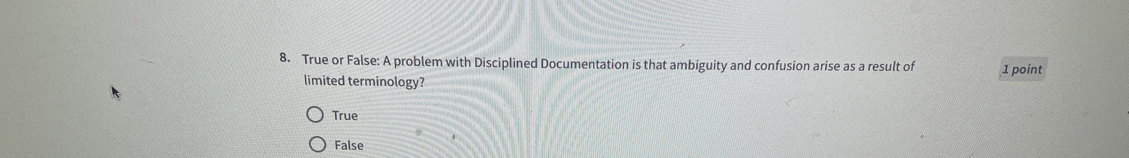 True or False: A problem with Disciplined